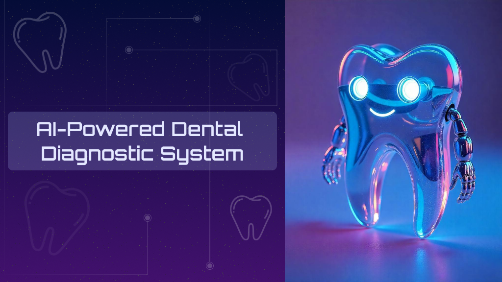 ai dental diagnostic system
