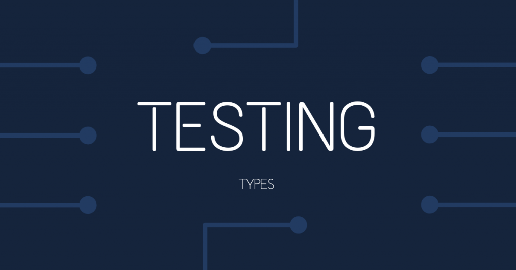 Software testing types